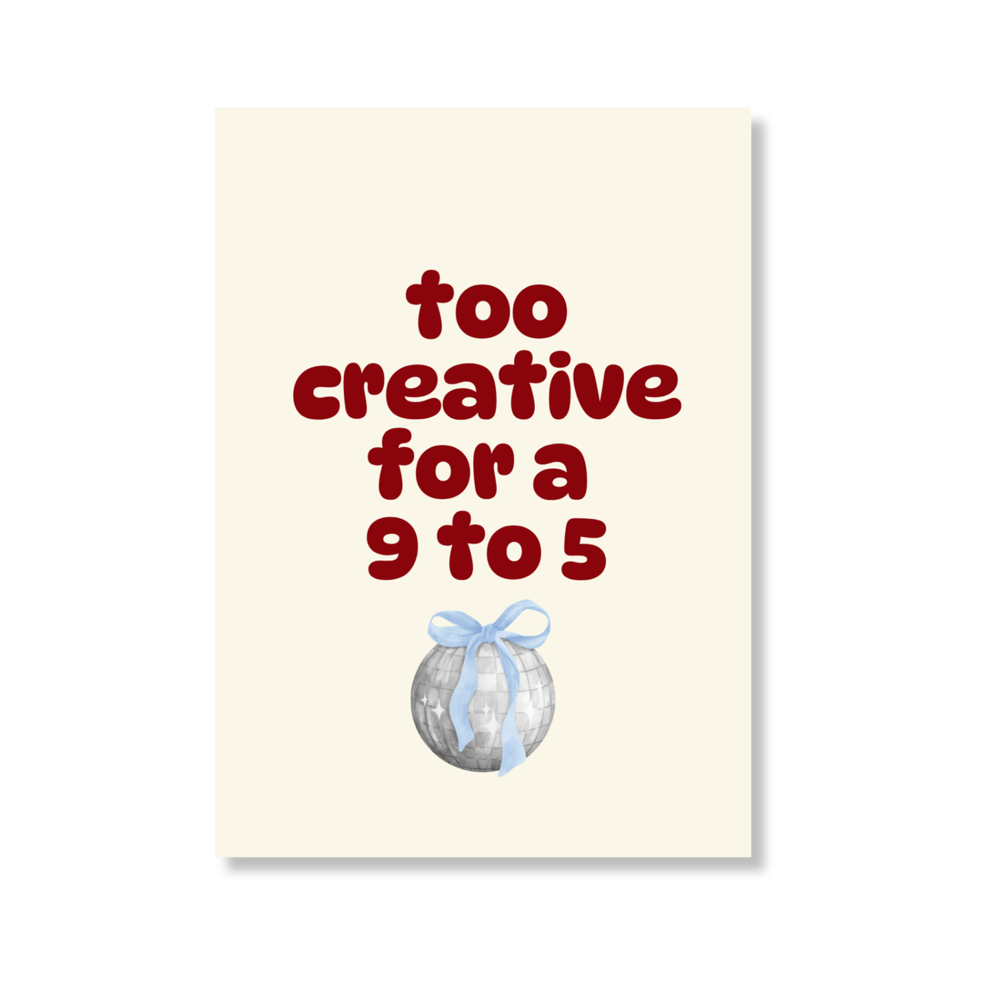 Oepsie Ansichtkaart Too creative for a 9 to 5